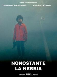 Nonostante la Nebbia